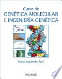 Libro Curso de Genética Molecular e Ingeniería Genética
