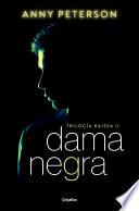 Libro Dama negra (Trilogía Kaissa 2)