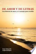 Libro De Amor y De Letras