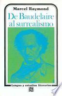 Libro De Baudelaire Al Surrealismo