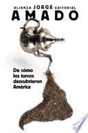 Libro De cómo los turcos descubrieron América