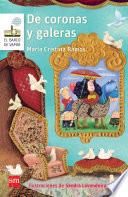 Libro De coronas y galeras