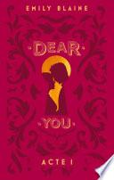 Libro Dear You - Acte 1
