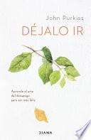 Libro Déjalo ir