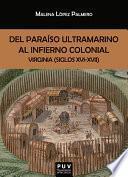 Libro Del paraíso ultramarino al infierno colonial