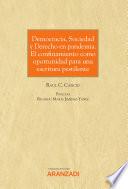 Libro Democracia, Sociedad y Derecho en pandemia. El confinamiento como oportunidad para una escritura pestilente