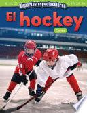 Libro Deportes espectaculares: El hockey: Conteo ebook