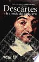 Libro Descartes y la ciencia del siglo XVII