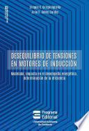 Libro Desequilibrio de tensiones en motores de inducción