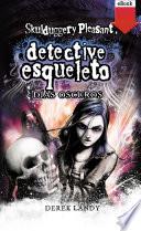 Libro Detective Esqueleto: Días oscuros