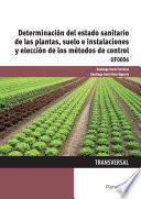 Libro Determinación del estado sanitario de las plantas, suelo e instalaciones y elección de los métodos de control