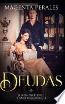 Libro Deudas: Joven Inocente Y Amo Millonario