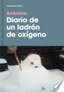 Libro Diario de un ladrón de oxígeno