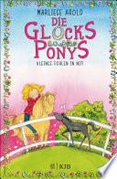 Libro Die Glücksponys – Kleines Fohlen in Not