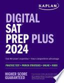 Libro Digital SAT Prep Plus 2024: Includes 1 Realistic Full Length Practice Test, 700+ Practice Questions