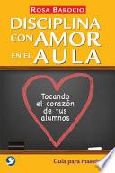 Libro Disciplina con Amor en el Aula