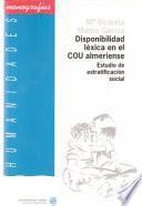 Libro Disponibilidad léxica en el C.O.U. almeriense: estudio de estratificación social