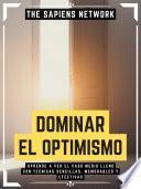Libro Dominar El Optimismo