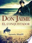 Libro Don Jaime el conquistador