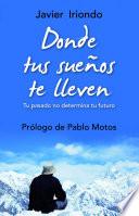 Libro Donde tus sueños te lleven