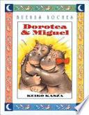 Libro Dorotea y Miguel