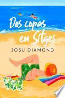 Libro Dos copas en Sitges