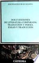 Libro Dos cuestiones de literatura comparada