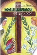 Libro Dos santas del siglo XX