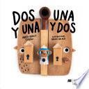 Libro Dos y una. Una y dos
