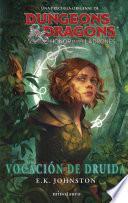 Libro Dungeons & Dragons: Honor entre ladrones. Vocación de druida