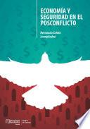 Libro Economía y seguridad en el posconflicto