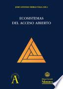 Libro Ecosistemas del acceso abierto