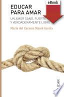 Libro Educar para amar