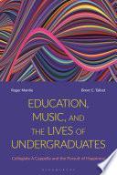 Libro Education, Music, and the Lives of Undergraduates