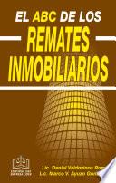 Libro EL ABC DE LOS REMATES INMOBILIARIOS EPUB 2018