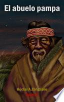 Libro El abuelo pampa