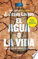 Libro El agua o la vida