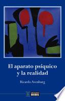 Libro El aparato psíquico y la realidad