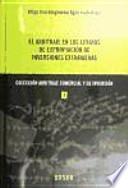 Libro El arbitraje en los litigios de expropiación de inversiones extranjeras