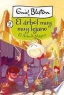 Libro El árbol muy muy lejano 2 - El Árbol Mágico