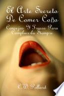 Libro El Arte Secreto de Comer Coño