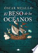 Libro El beso de los océanos