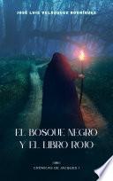 Libro El Bosque Negro