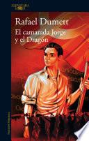 Libro El camarada Jorge y el Dragón