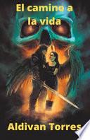 Libro El Camino a la Vida