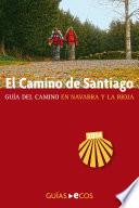 Libro El Camino de Santiago en Navarra y La Rioja