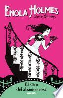 Libro El caso del abanico rosa / The Case of the Peculiar Pink Fan