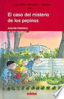 Libro El caso del misterio de los pepinos