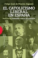 Libro El catolicismo liberal en España