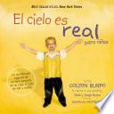 Libro El cielo es real - edición ilustrada para niños